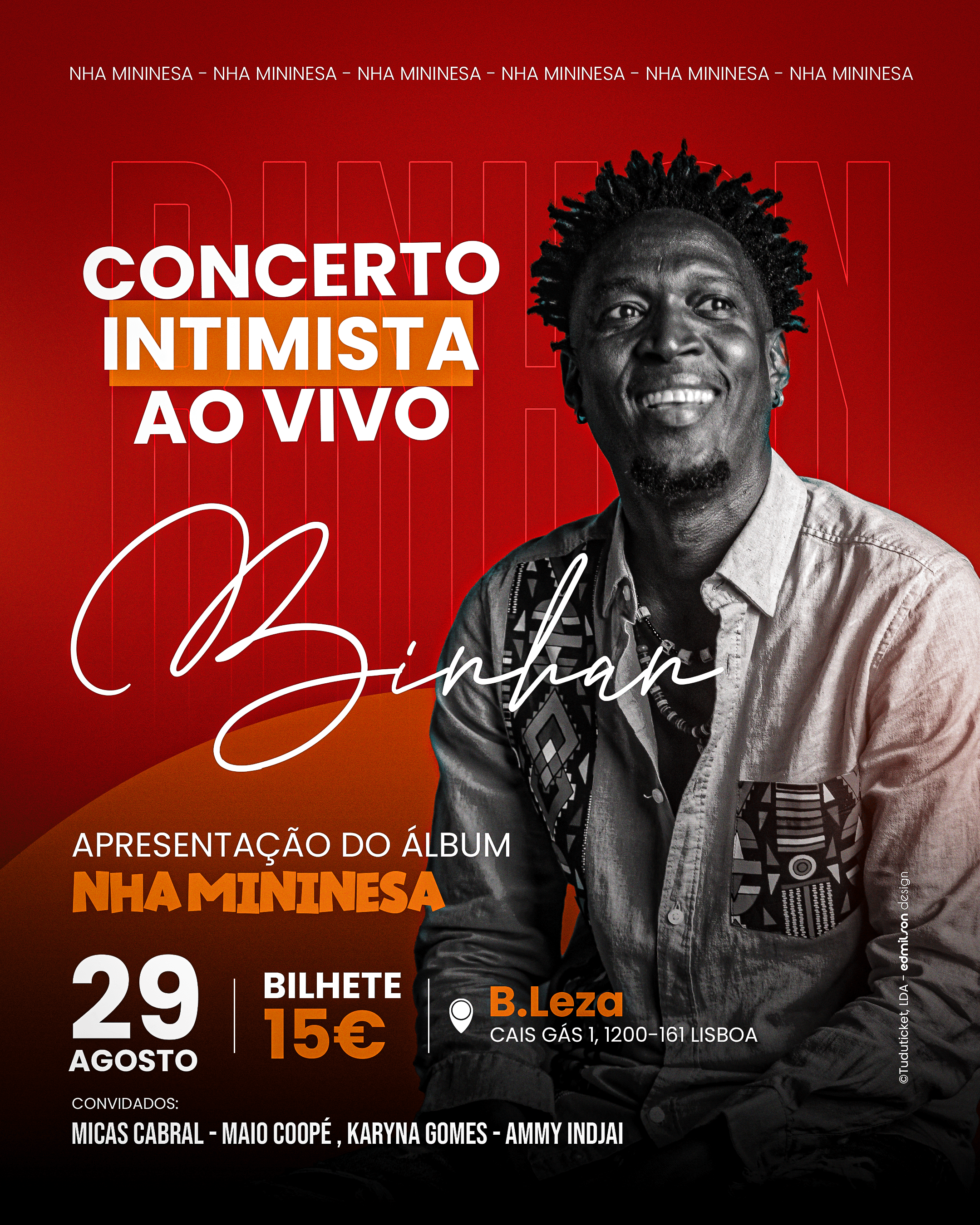 Binhan - Apresentação do álbum "nha mininesa"