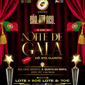 II EDIÇÃO – NOITE DE GALA “NÔ STA DJUNTO
